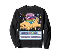 Error Too Much Cute Dog Dev Pup Livre de ver pour Maman Sweatshirt