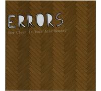 Errors - How Clean is Your Acid House [Import]