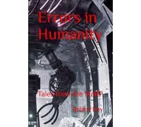 Errors in Humanity: Tales from the MaRP
