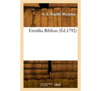 Errotika Biblion - Honoré-Gabriel Riquetti Mirabeau - Hachette Bnf - broché - Livre