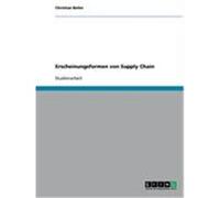 Erscheinungsformen von Supply Chain Beller, Christian (Auteur)