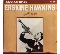Erskine Hawkins - 1938/1940 [Import]