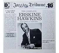 Erskine Hawkins - Jazz Tribune No. 16: The Complete Erskine Hawkins, Vols. 1/2 (1938-1939) [Vinyl Doppel-LP] [Schallplatte]