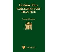 Erskine May: Parliamentary Practice