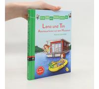 Erst Ich Ein Stück, Dann Du 28 - Lena Und Tim - Abenteuerferien Auf Dem Hausboot