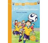 Erst Ich Ein Stück, Dann Du/3 Fußballgeschichten