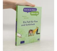 Erst Ich Ein Stück, Dann Du! - Ein Fall Für Finn Und Schörlock