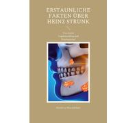 Erstaunliche Fakten Über Heinz Strunk