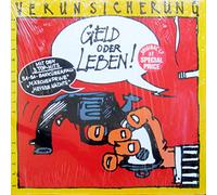 Erste Allgemeine Verunsicherung - Geld Oder Leben! [Vinyl LP record] [Schallplatte]
