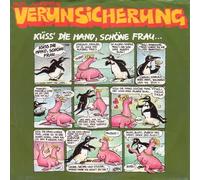 Erste Allgemeine Verunsicherung: Küss' Die Hand, Schöne Frau... [7'' Vinyl] [Vinyl LP]