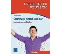 Erste Hilfe Deutsch - Grammatik Einfach Und Klar