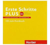 Erste Schritte Plus Neu - Einstiegskurs Oesterreich: Deutsch Als Zweitsprache / Audio-Cd