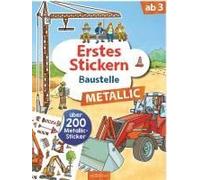 Erstes Stickern Metallic - Baustelle