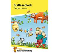Erstleseblock - Tiergeschichten, A5-Block: Übungsblock für die Grundschule, 1. und 2. Klasse: Leserätsel, Leseübungen, spielend Lesen lernen