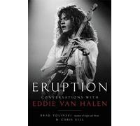 Eruption : Conversations avec Eddie Van Halen