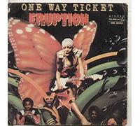 Eruption - One Way Ticket / Left Me In The Rain