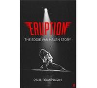 Eruption Paul Brannigan (Auteur)