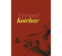 Ervand kotchar De la peinture dans l'espace au dimensionisme - Collectif - In Fine Editions D'art - relié - Beau livre
