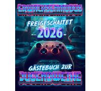 Erwachsenmodus freigeschaltet Gästebuch zur Jugendweihe: Mit auffälligem Design und neonfarbenem Gaming-Motiv für die Feier, in der sich alle Gäste ... - perfekt für Gamer-Mädchen und -Jungen