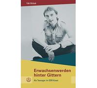 Erwachsenwerden Hinter Gittern