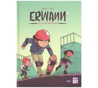 Cédric Mayen & Cozic – Erwann T1 : La loi du skatepark – 48h de la BD 2024 – Broché