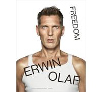 Erwin Olaf Freedom /anglais