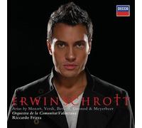 Erwin Schrott – Airs de Mozart, Verdi, Berlioz, Gounod et Meyerbeer – CD