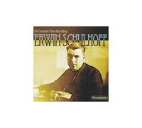Erwin Schulhoff: His Complete Piano Recordings