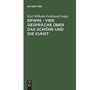 Erwin - Vier Gespräche Über Das Schöne Und Die Kunst