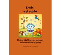 Erwin y el otoño: El divertido libro para colorear de los conejillos de Indias