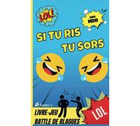 Eryi-Le Livre Jeu Si Tu Ris Tu Sors: 200 Histoires Et Blagues Décalées, Mimiques Et Éclats De Rire ¿ Idéal Pour Les Soirées Entre Amis Et Les Moments De Complicité !
