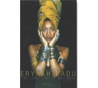 Erykah Badu: The First Lady of Neo-Soul