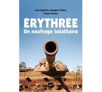 Érythrée, un naufrage totalitaire - Jean-Baptiste Jeangène Vilmer - Puf - broché - Essai