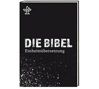 (Erz-)Bischöfe de Die Bibel: Gesamtausgabe. Revidierte Einheitsübersetzu (Relié)