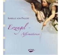 Erzengel-Affirmationen Fallois, Isabelle von (Auteur)