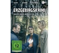 Erzgebirgskrimi: Über die Grenze / Mordholz