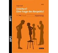 Erziehen? Eine Frage des Respekts, MP3-CD, Jesper Juul