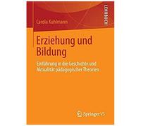 Erziehung Und Bildung