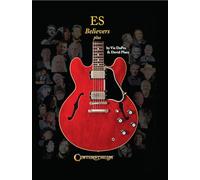 ES Believers Plus Vic DaPra David Plues | Livre Histoire Guitare Jazz Électrique | Référence Guitares Amplifiées Jazz Blues | Évolution Design Son | Étudiants Collectionneurs Professeurs Centerstream