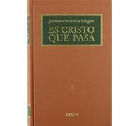 Es Cristo que pasa. (Formato biblioteca)