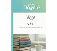 ES / DE: Dominando idiomas, dos páginas a la vez