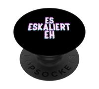 ES eskaliert eh PopSockets PopGrip Adhésif