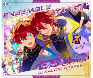 あんさんぶるスターズ！！ ESアイドルソング Extra ALKALOID & Crazy:B