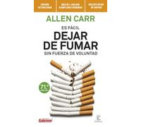Es fácil dejar de fumar sin fuerza de voluntad