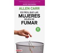 Es Fácil Que Las Mujeres Dejen De Fumar - [Livre en VO] Carr, Allen (Auteur)