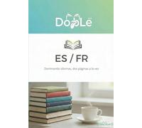 ES / FR: Dominando idiomas, dos páginas a la vez