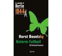 Es Geschah In Berlin 1944 Unterm Fallbeil
