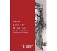 »Es ist die Sehnsucht in mir, mein Leben in einer bleibenden Form auszusprechen.«: Die Dichterin, Dramatikerin und Philosophin Karoline von Günderrode - Carola, Hilmes