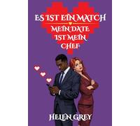 Es ist ein Match. Mein Date ist mein Chef: Erotischer Liebesroman mit Spicy
