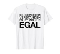 ES Ist Mir Egal (Dicton Allemand Amusant) T-Shirt